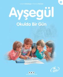 Ayşegül – Okulda Bir Gün