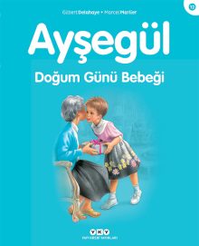 Ayşegül – Doğum Günü Bebeği