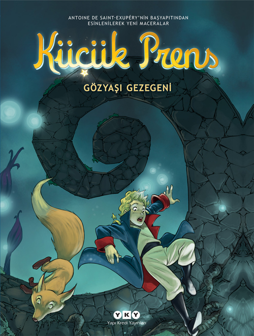 Küçük Prens 13 – Gözyaşı Gezegeni