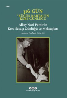 316 Gün “Küçük Kartal”ın Kore Günlüğü