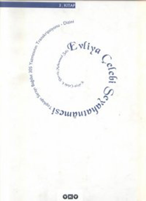 Evliyâ Çelebi Seyahatnâmesi / 3. kitap