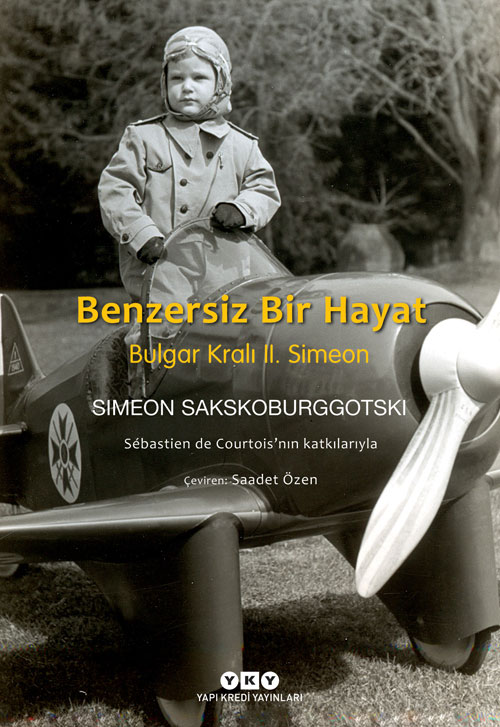 Benzersiz Bir Hayat – Bulgar Kralı II. Simeon