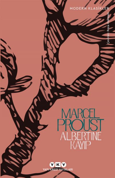 Kayıp Zamanın İzinde – Albertine Kayıp