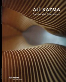 Ali Kazma – Engellemeler / Obstructions