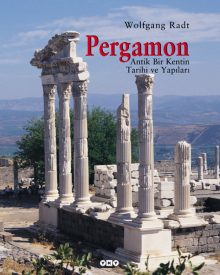 Pergamon – Bir Antik Kentin Tarihi ve Yapıları