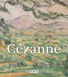 Cézanne / 1839 – 1906