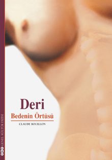 Deri – Bedenin Örtüsü