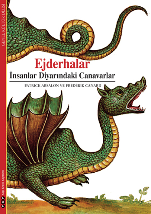 Ejderhalar – İnsanlar Diyarındaki Canavarlar