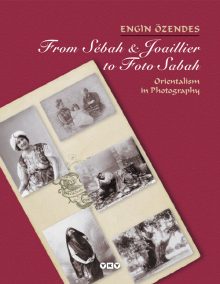 From Sébah & Joaillier to Foto Sabah