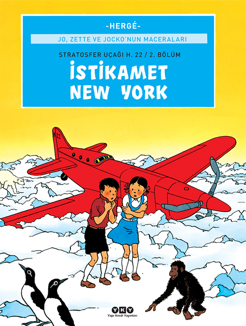 Jo, Zette ve Jocko’nun Maceraları 2 – İstikamet New York