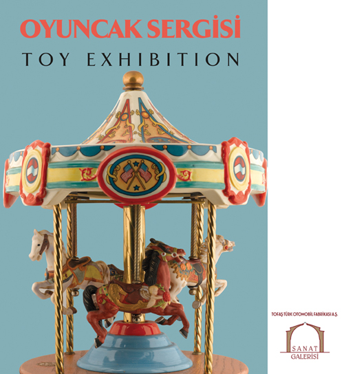 Oyuncak Sergisi – Toy Exhibition