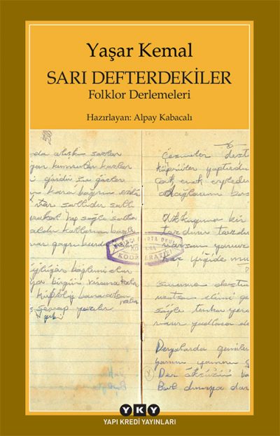 Sarı Defterdekiler – Folklor Derlemeleri
