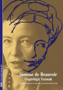 Simone de Beauvoir – Özgürlüğü Yazmak