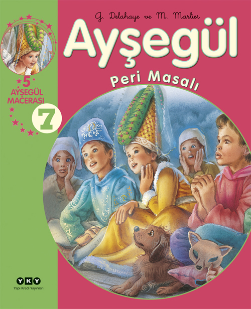 Ayşegül – Peri Masalı (5 Ayşegül Macerası – 7)