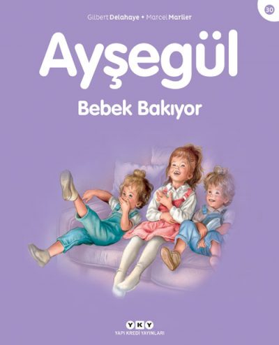 Ayşegül – Bebek Bakıyor