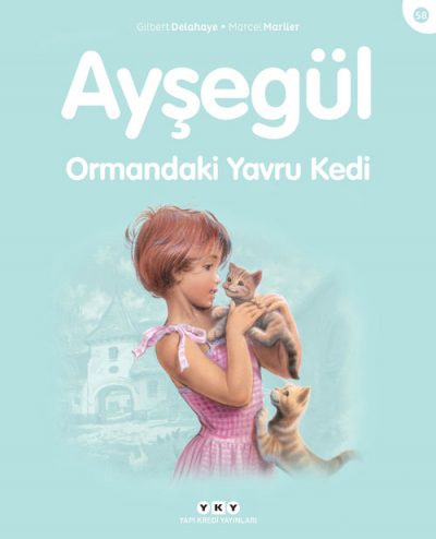 Ayşegül – Ormandaki Yavru Kedi