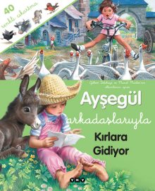 Ayşegül Arkadaşlarıyla – Kırlara Gidiyor (Çıkartmalı)