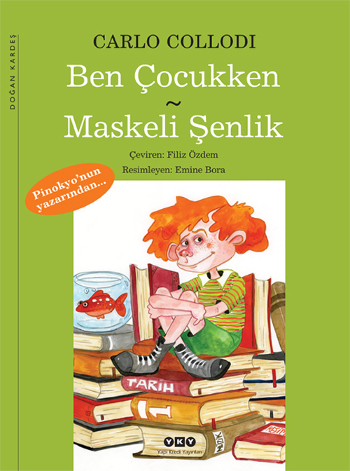 Ben Çocukken – Maskeli Şenlik