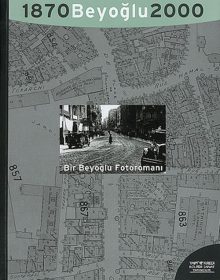 Bir Beyoğlu Fotoromanı: Bir Efsanenin Monografisi