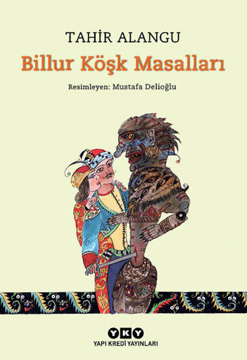 BİLLUR KÖŞK MASALLARI