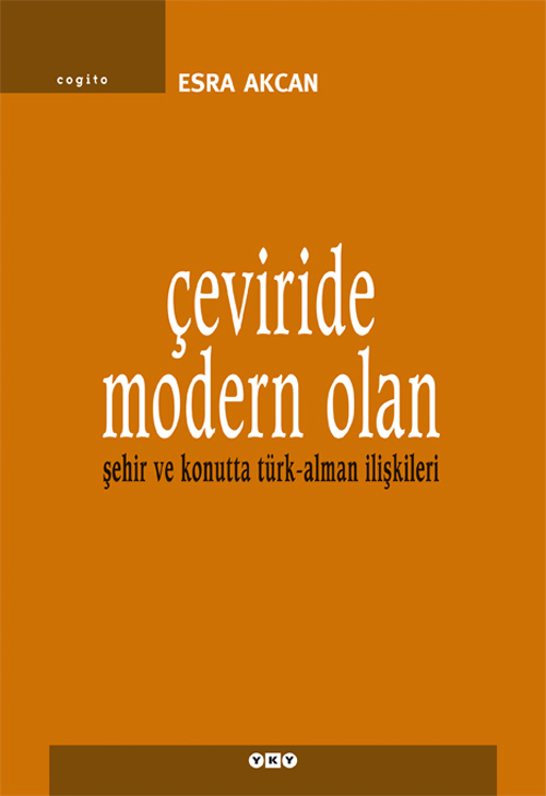 Çeviride Modern Olan – Şehir ve Konutta Türk-Alman İlişkileri