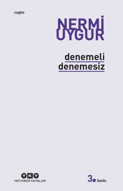 Denemeli – Denemesiz