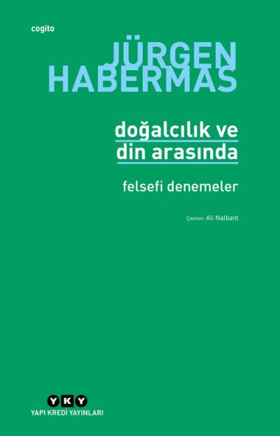 Doğalcılık ve Din Arasında – Felsefi Denemeler