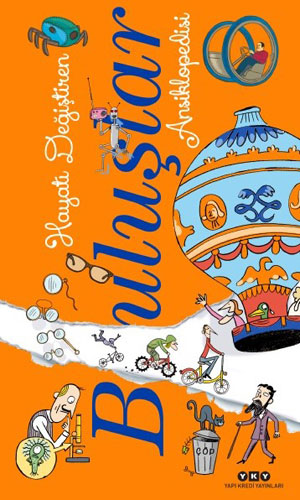 Larousse – Hayatı Değiştiren Buluşlar Ansiklopedisi