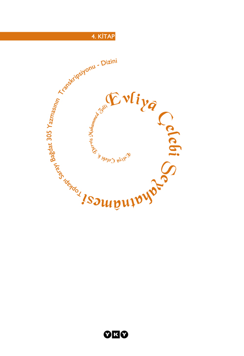 Evliyâ Çelebi Seyahatnâmesi / 4. kitap