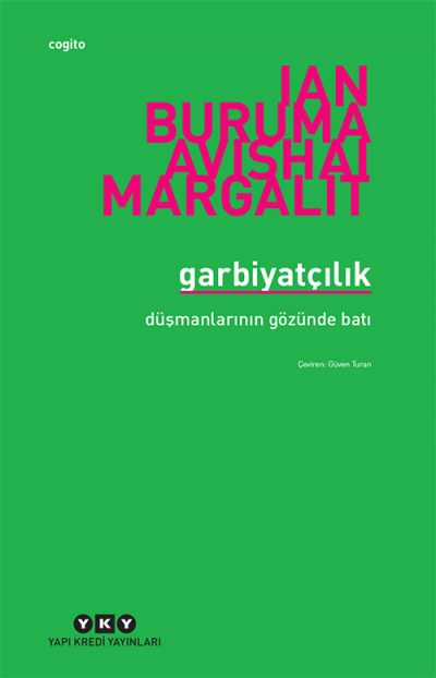 Garbiyatçılık – Düşmanlarının Gözünde Batı