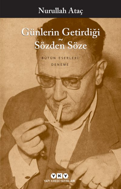 Günlerin Getirdiği – Sözden Söze