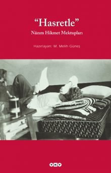 Hasretle – Nâzım Hikmet Mektupları