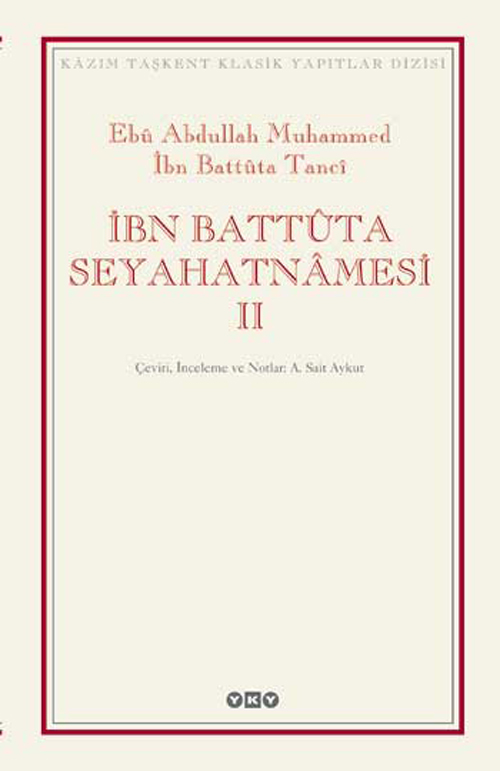 İbn Battûta Seyahatnâmesi (kutulu, iki cilt)