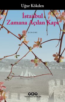 İstanbul / Zamana Açılan Kapı