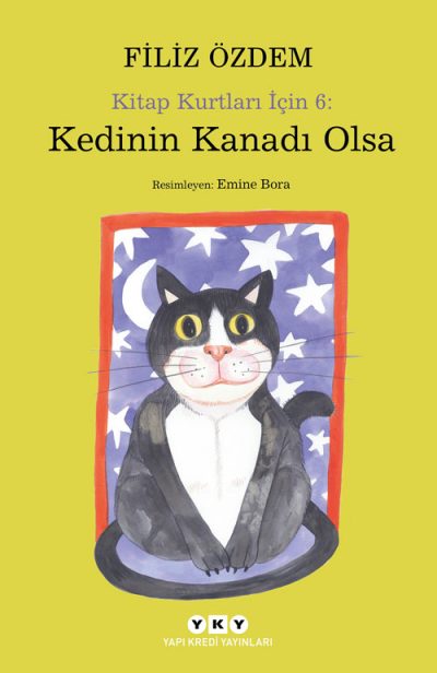 Kitap Kurtları İçin 6 – Kedinin Kanadı Olsa