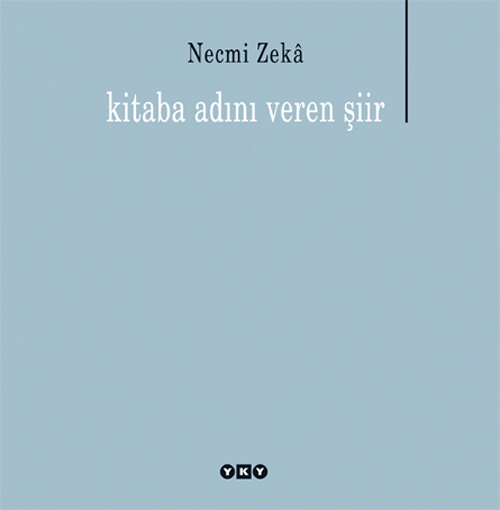 kitaba adını veren şiir
