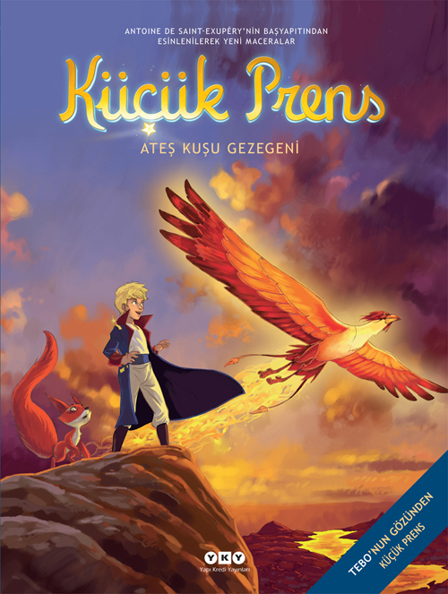 Küçük Prens 2 – Ateş Kuşu Gezegeni
