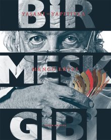 Bir Meşk – Gibi Yaşamı ve Yapıtıyla Mengü Ertel