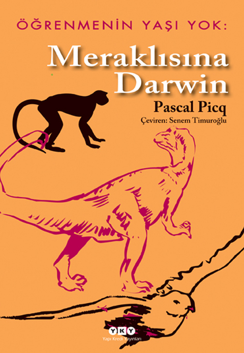 Öğrenmenin Yaşı Yok 1: Meraklısına Darwin