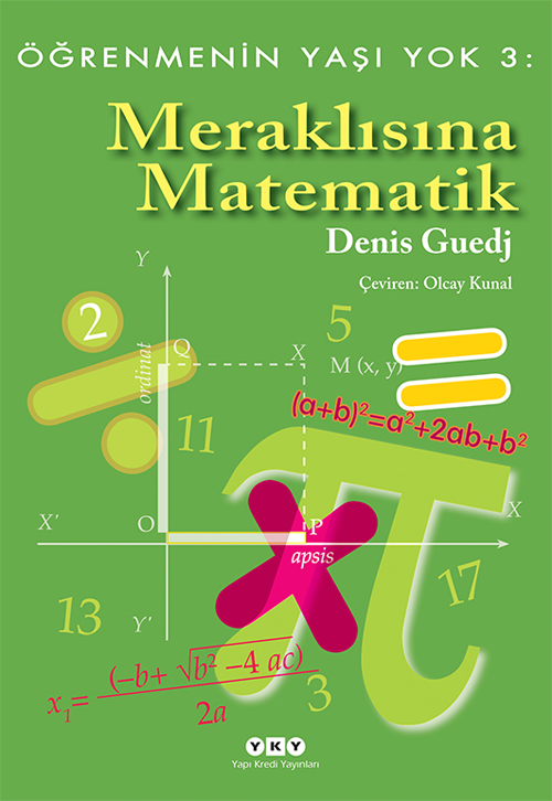 Öğrenmenin Yaşı Yok 3: Meraklısına Matematik