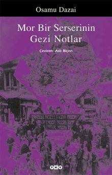 Mor Bir Serserinin Gezinotları