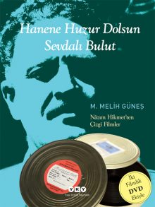 Hanene Huzur Dolsun – Sevdalı Bulut / Nâzım Hikmet’ten çizgi filmler (2 DVD eki)