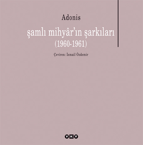 şamlı mihyâr’ın şarkıları (1960-1961)