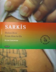 Sarkis: Ondan Bize / From Him to Us