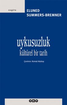 Uykusuzluk – Kültürel Bir Tarih