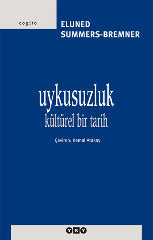 Uykusuzluk – Kültürel Bir Tarih