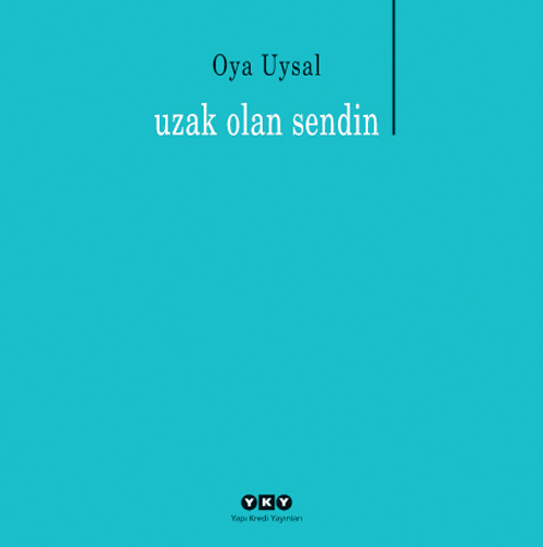 Uzak Olan Sendin