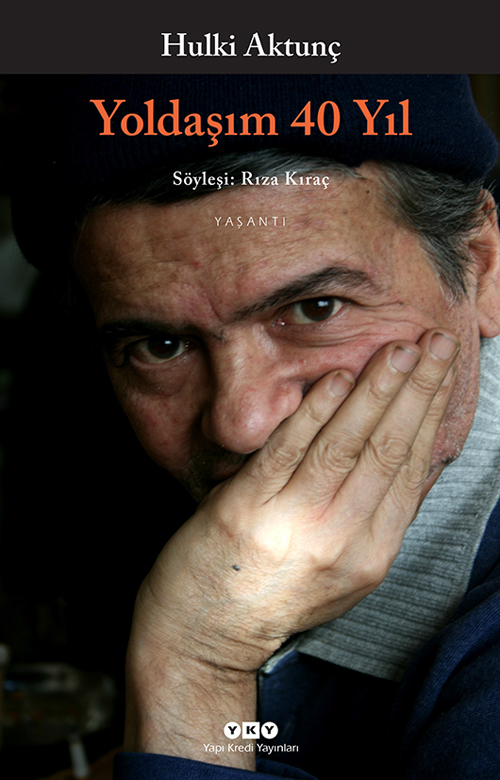 Yoldaşım 40 Yıl - YKY - Yapı Kredi Yayınları