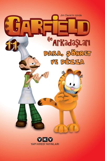 Garfield ile Arkadaşları 11 – Para, Şöhret ve Pizza