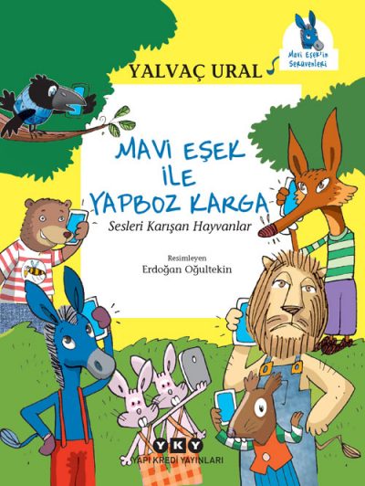 Mavi Eşek ile Yapboz Karga – Sesleri Karışan Hayvanlar